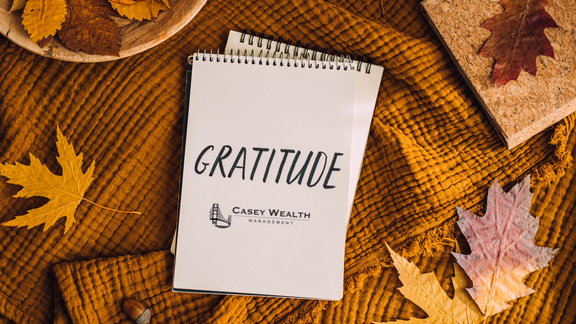 Casey Wealth Management Gratitude November 2023